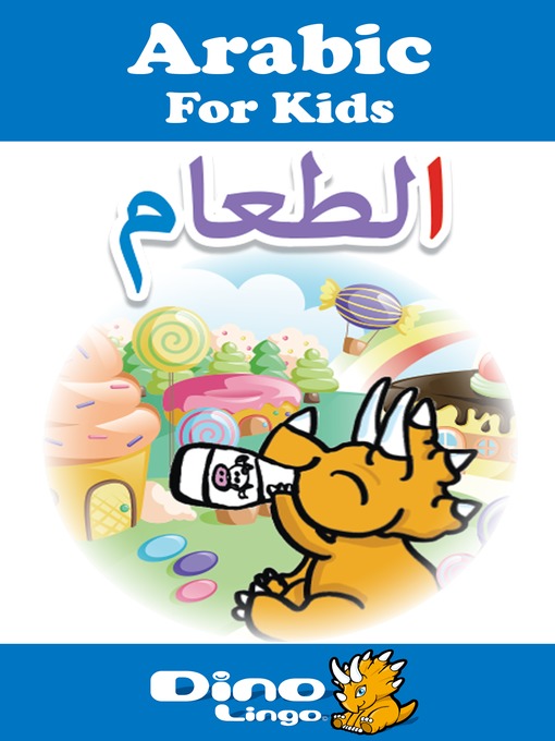 Title details for Arabic for kids - Food storybook by Dino Lingo - Available